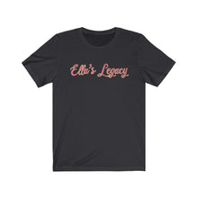 Load image into Gallery viewer, Ella's Legacy Short Sleeve Tee